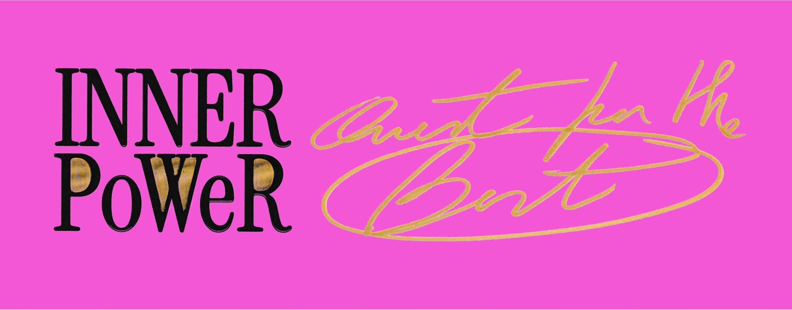 InnerPower-What’s-Going-On-Banners-QuestfortheBest-v4 InnerPower-What’s-Going-On-Banners-QuestfortheBest-v4